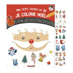 Album Mes petits stickers en 3D Je colorie noël