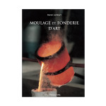 Moulage et fonderie d'art