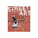 Livre - Street Art tome 2