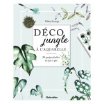 Livre Déco jungle à l'aquarelle